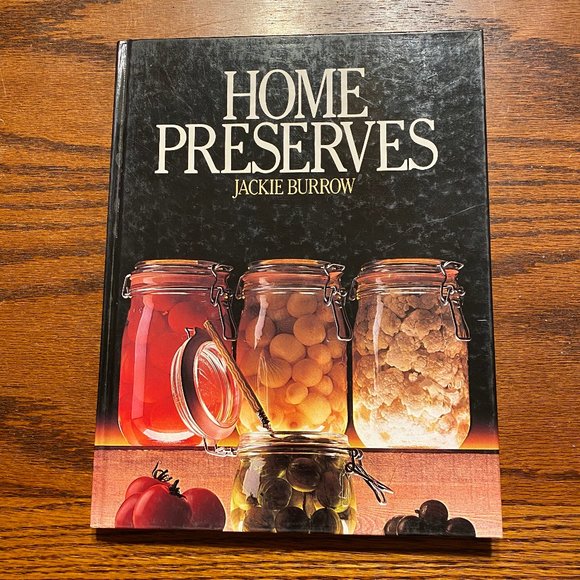 Home Preserves Cookbook - Jackie Burrow - Picture 1 of 4